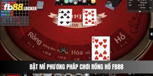 Bật Mí Phương Pháp Chơi Rồng Hổ Fb88