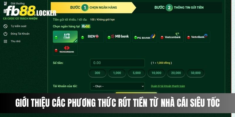 Giới thiệu các phương thức rút tiền từ nhà cái siêu tốc