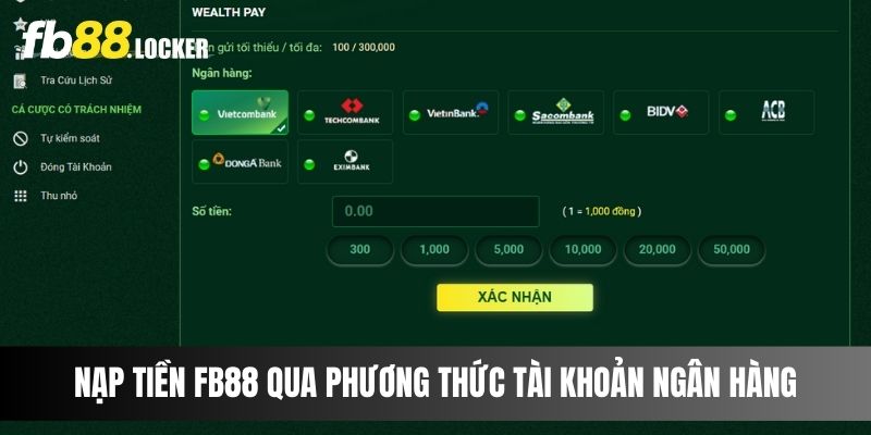 Nạp tiền Fb88 qua phương thức tài khoản ngân hàng